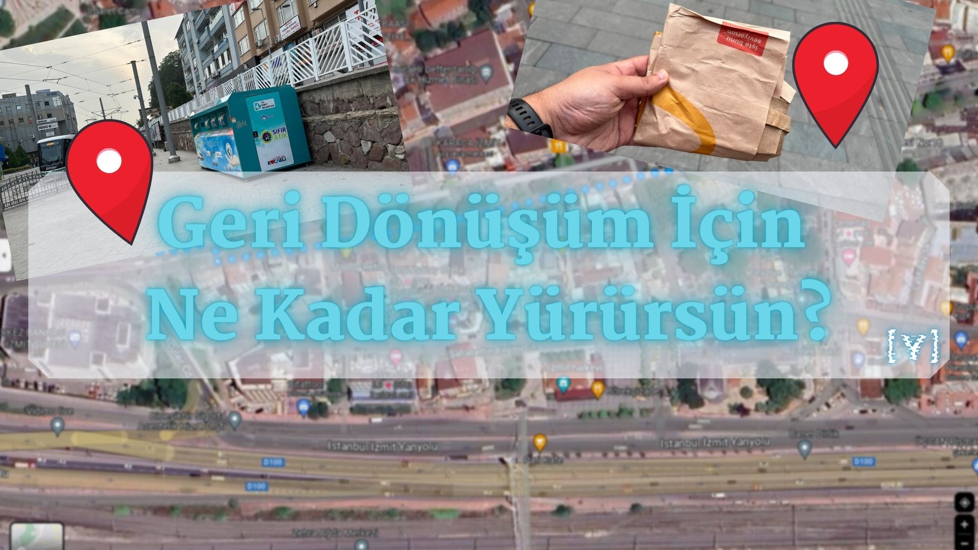 Geri Dönüşüm İçin Ne Kadar Yürürsün?